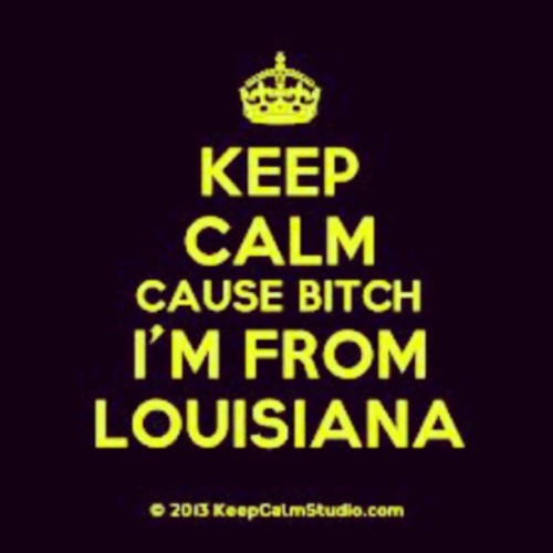 broshestingy:  I be trynna tell y’all mfs in KC just cuz I’m here now don’t get it twisted cuz the LOUISIANA in me don’t give a Fuck! #Louisiana #Shreveport #BatonRouge #Wussuuuuup 