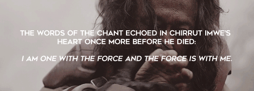 motherofangst:ROGUE ONE CREW →  LAST MOMENTSrogue one novelization ( alexander freed )