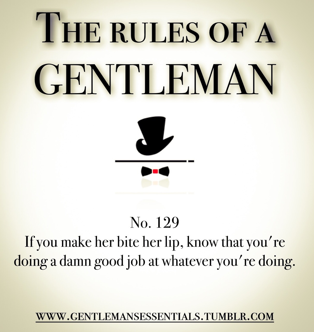 gentlemansessentials:  Weekly Rule   Gentleman’s Essentials