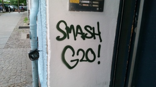 Some anti-G20 graffiti seen around Berlin.Also check out: An Anarchist Guide to the July 2017 G20 Su