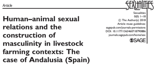 From the article:“The majority of sexual contacts with animals reproduce the logic of heterono