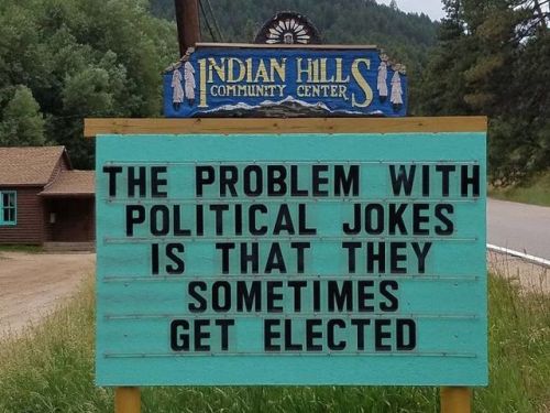 sixpenceee: Indian Hills Community in Colorado sure do enjoy a good laugh with their ever-changing 