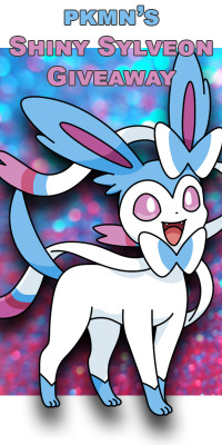 pkmn:   I’ll be giving away a 6 IV shiny sylveon to my followers.  He’s strong and cute and wants to be adopted by you.  You must be following my shit blog (@pkmn) in order to participate.  You also need to have ORAS/XY in order to receive it. 