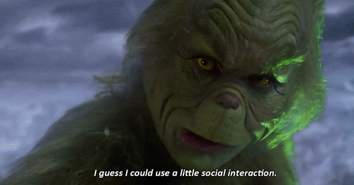 Just realized that I am basically the Grinch..