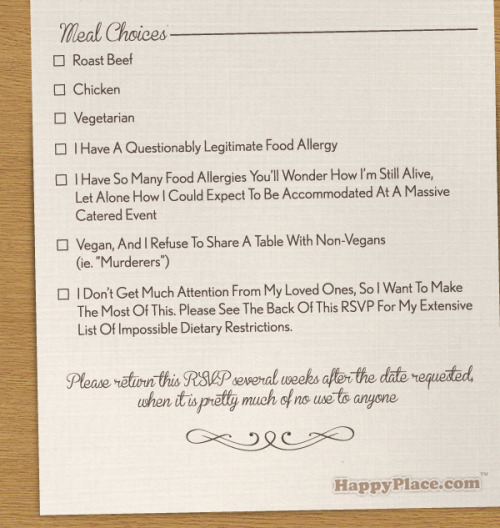 professor-winger:tastefullyoffensive:An Honest Wedding Invitation [happyplace]iamalsounicorndestroye
