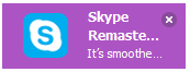 catcuisine:  Skype Remaste… It’s smoothe… 