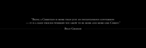 BILLY GRAHAM QUOTESPlease, like or reblog.Por favor, dê like ou reblog.