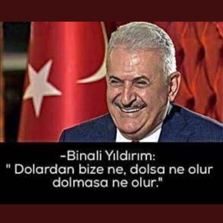 Binali Yildırim:
"Dolardan...