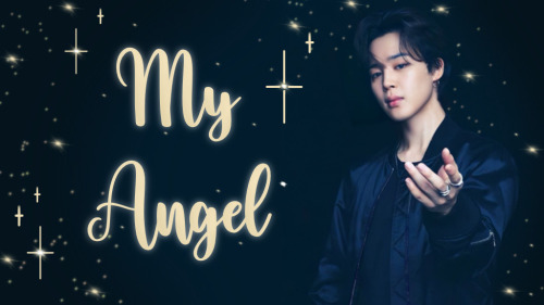 My Angel | Mafia!Jimin X Reader
