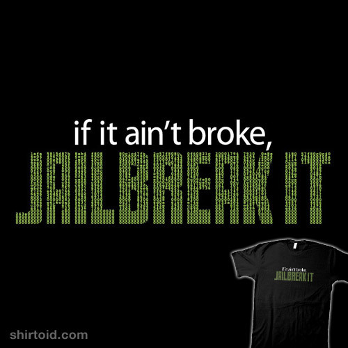 shirtoid:  Jailbreak It is available at ThinkGeek