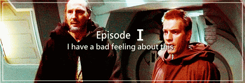 thelucidlucy:swayer-of-dale:“I have a bad feeling about this. ”STAR WARSRandom Gif Edit- 31/?Star Wa