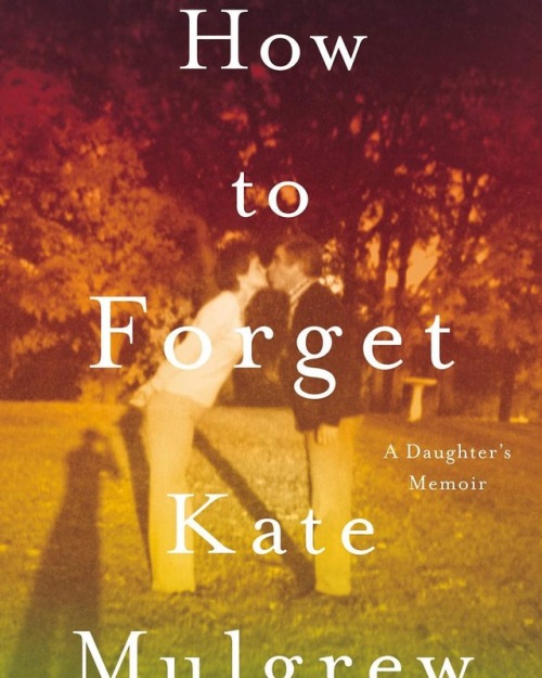 #KateMulgrew has written a 2nd book titled “How to Forget: A Daughter’s Memoir”. C