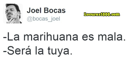 locuras1000:  Tweet