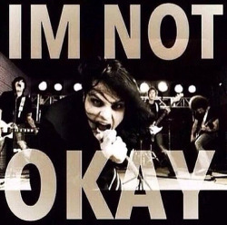 insaniti:  I’m not okay (My Chemical Romance) ❤️ on We Heart It - http://weheartit.com/entry/139103952