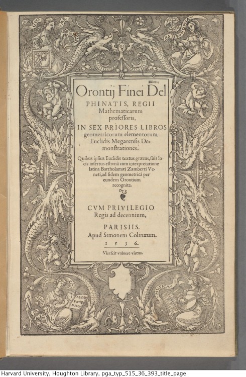 Fine, Oronce, 1494-1555. In sex priores libros geometricorum elementorum Euclidis Megarensis demonst