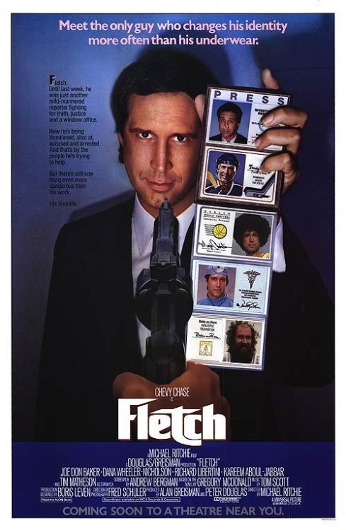 Fletch (1985)PG - 1h 38minGenres: Comedy, Crime, MysteryIrwin M. “Fletch” Fletcher is a newspaper re