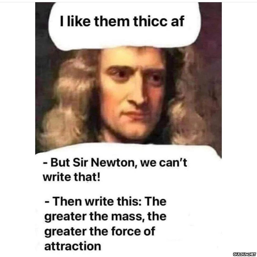 lol  I like them thicc af...