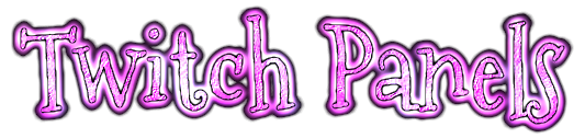 Twitch Panels