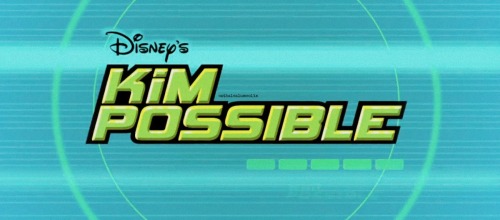 cathalcalumcolin:fangirl challenge: [4/5] animated tv/film series“Kim Possible, you think you’re all