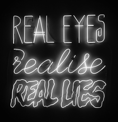 real lies