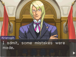 incorrectaceattorney:Kristoph: I admit, some mistakes were made. Apollo: Murders. Some murders were made.