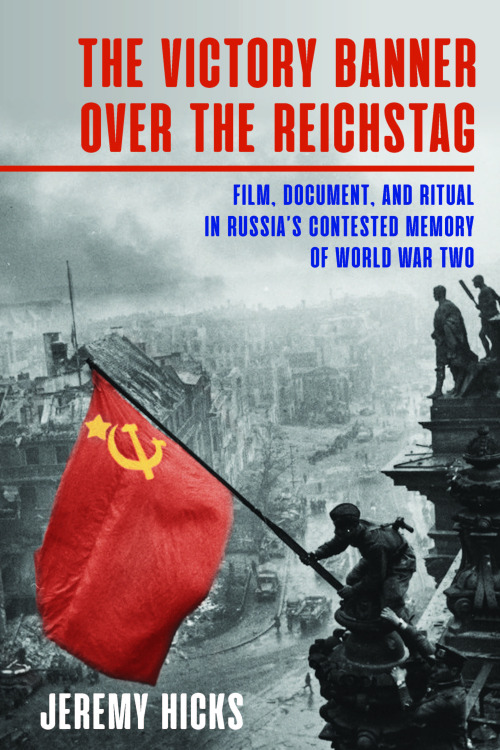 &ldquo;There is nothing more central to Russian historical memory than World War II. By focusing on 