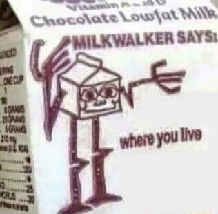 lunchador: Tag urself im milkwalker tag urself im milkwalker