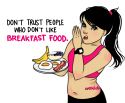 arthlete:  Sounds like something Ron Swanson would say! Seriously though, if you don’t like breakfast food, WHY NOT? It doesn’t make sense! The promise of a hearty breakfast is one of the very few things that can get me out of bed before 10 AM. 