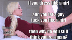 itsdaddysissy:Go full female and become who you were always meant to be.