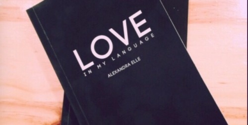 In the mood to curl up with a good book?Reach for Alex Elle’s Love In My Language.Alex Elle is a sel