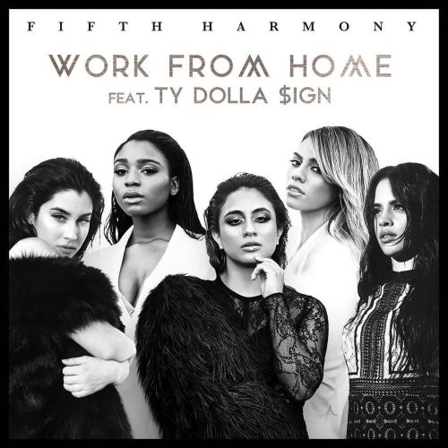 #WorkFromHome feat. @tydollasign on @AppleMusic.fifthharmony.co/727 by fifthharmony