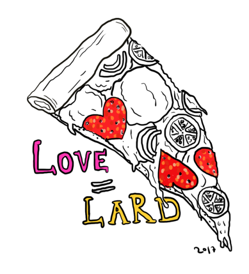 Lard = LoveIt&rsquo;s true!