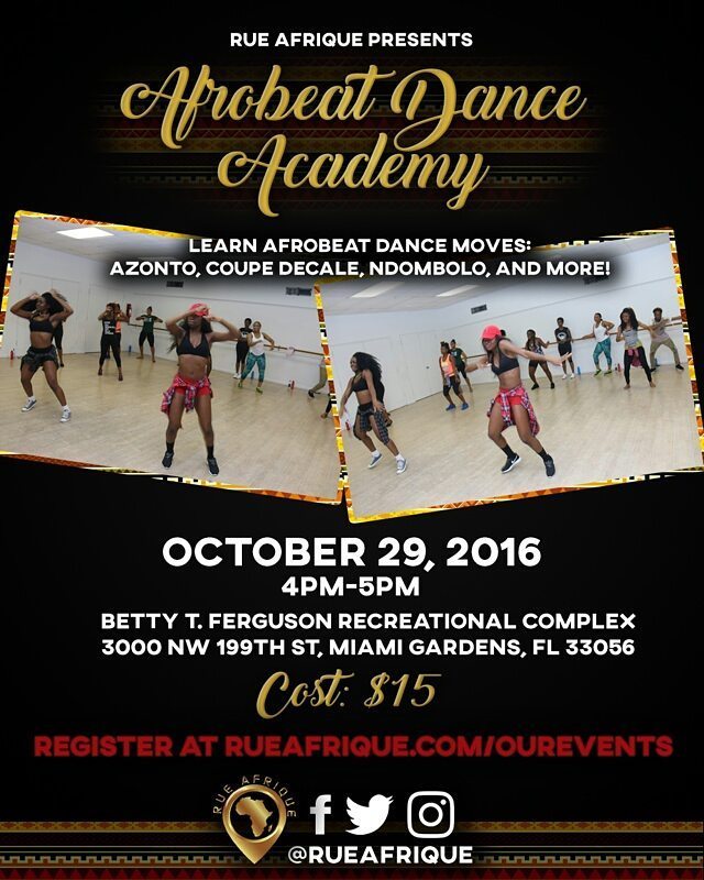 This Sat, 10/29 - Join @RueAfrique for the 2nd edition of #AfrobeatDanceAcademy!Register via www.R