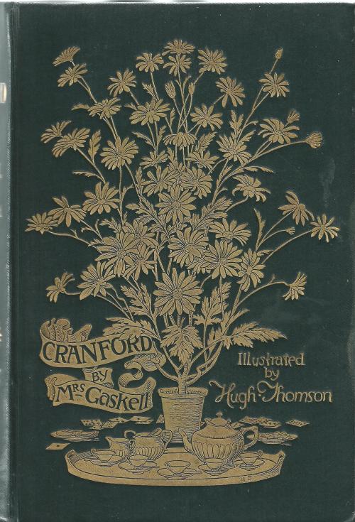 Cranford. Mrs. Gaskell. Hugh Thomson, designer and illustrator. London: MacMillan, 1891.&a