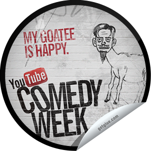      I just unlocked the My Goatee is Happy sticker on GetGlue                      11672 others have also unlocked the My Goatee is Happy sticker on GetGlue.com                  It’s YouTube Comedy Week. Tune-in at YouTube.com/ComedyWeek and watch