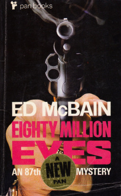 Eighty Million Eyes, by Ed McBain (Pan, 1970).