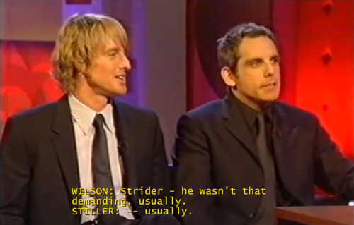 janecrockeyre:[Interview with Ben Stiller and Owen Wilson on the Jonathan Ross show, ca. 2004, just 