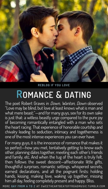 sweetheartbeatoffroadmusic:ROMANCE & DATING. Find your thing: Gay From A to Z, view the full index alphabetically or by category, or check out my blog. Image source here.