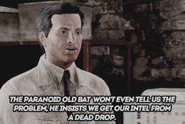 erismourned:the companions comment on what a dead drop is.