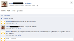 I moderate the Walmart Facebook