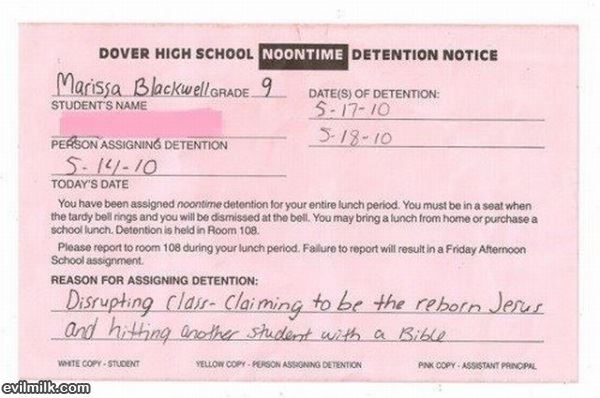 &hellip;.. honestly if you&rsquo;re going to get detention for a legitimately