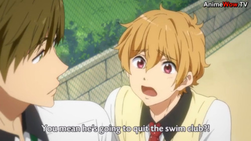 I feel like this whole idea of Rei leaving the swim team is hurting Nagisa the most mainly because R