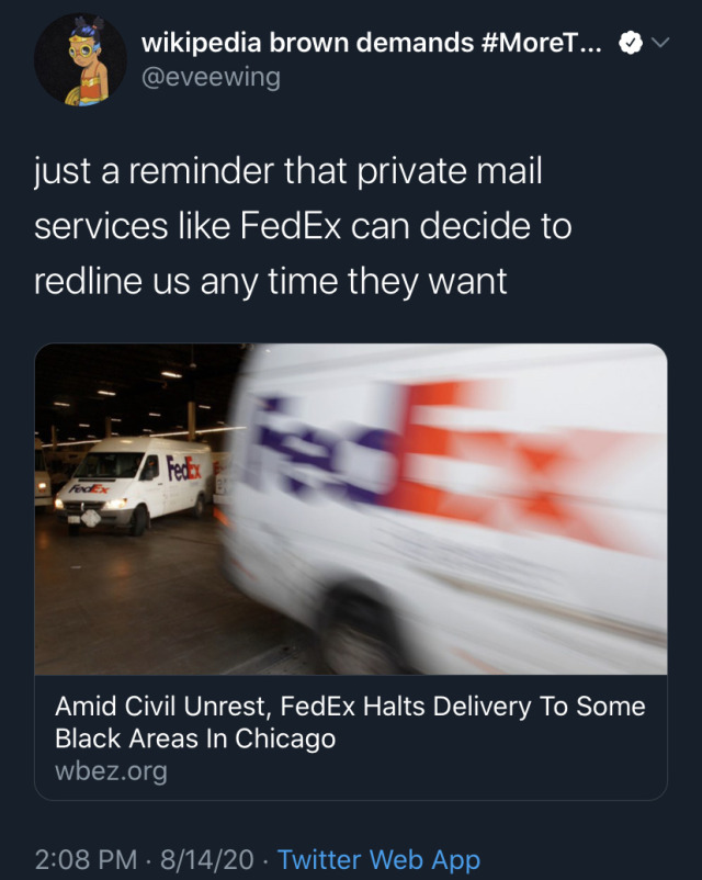 chismosite:8.16.20. USAIn major cities across the country, mailboxes are being removed or locked. 👆🏼At the same time, FedEx is halting deliveries to Black neighborhoods in Chicago.The new changes come from Trump’s appointed Postmaster General,