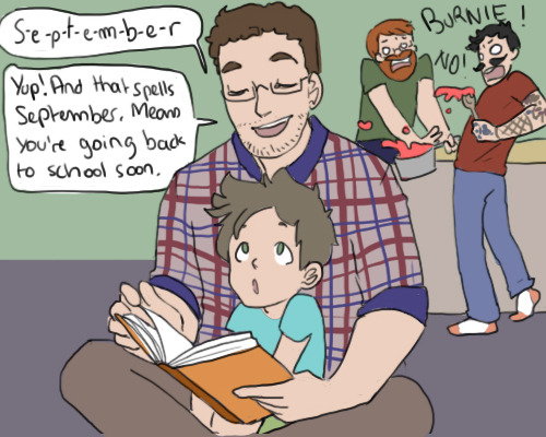 someoneudontknow5:  It’s been a year and Burnie still hasn’t learned. To all those back in school already… Good luck brave soldiers. 