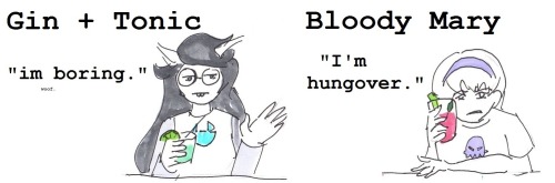 catfishcafe:  “What you’re saying with your drink choice: Homestuck Edition” So there was this post here, the another source is here. My name is Kirima and I add quality things to this fandom. If I messed up the typing quirks I don’t care