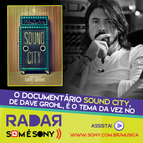 Dave Grohl mostra que seu talento não é restrito apenas na música: ele também é diretor de cinema! A nova edição do Radar Som É Sony fala sobre o documentário “Sound City”. Confira na Sony Brasil: www.sony.com.br/musica