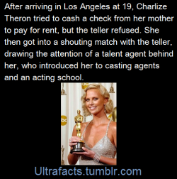 ultrafacts:At the age of 16, Theron traveled