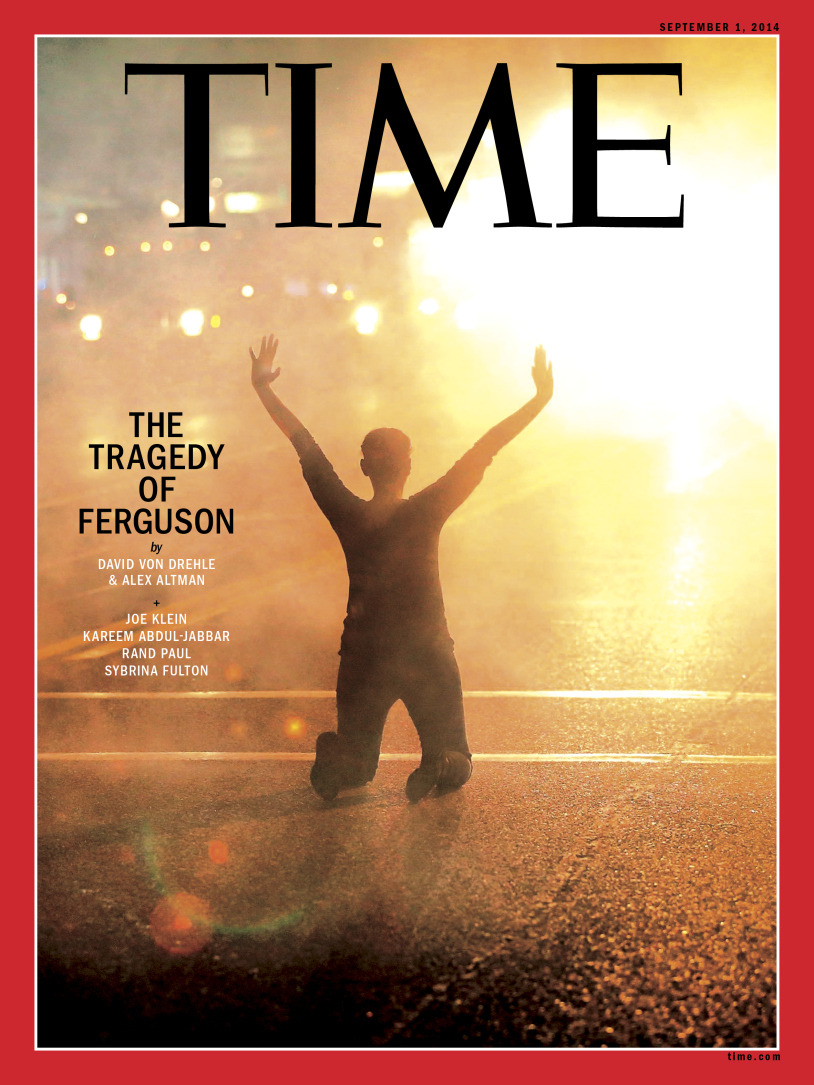 soulbrotherv2:
“Latest Time Magazine cover, “The Tragedy of Ferguson.” ”