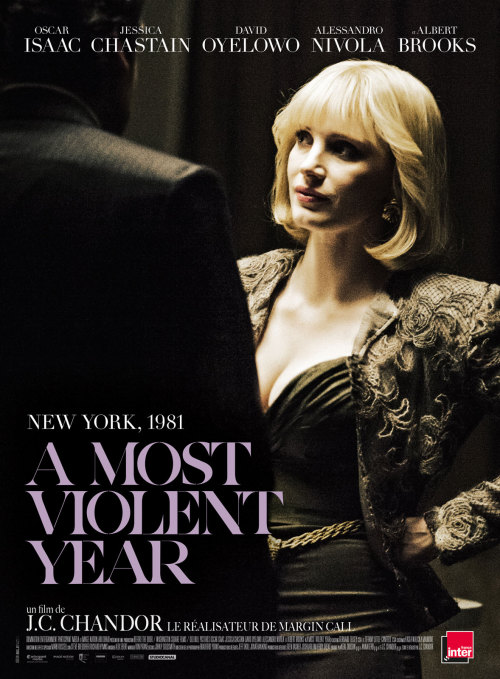 movilicious-deactivated20190502:French posters for J. C. Chandor’s “A MOST VIOLENT YEAR” with Oscar 