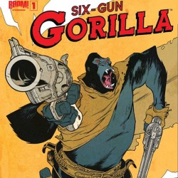 #sixgungorilla #boomstudios